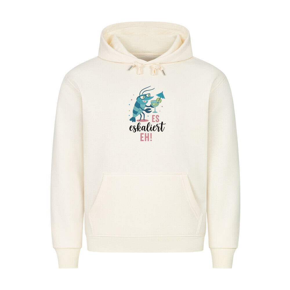 Es eskaliert eh! - Hoodie - Shrimplab