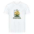 Wasserwechsel ist meine Therapie – Shirt - Shrimplab
