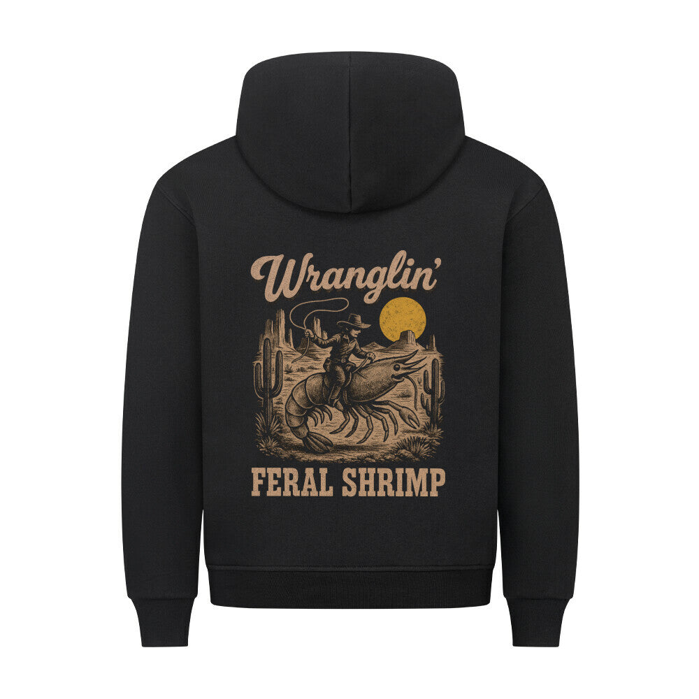 Wranglin’ Feral Shrimp – Hoodie - Shrimplab
